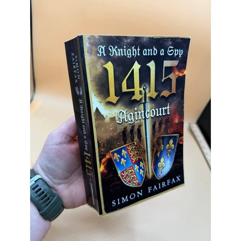 A Knight and a‎ Spy 1415: Agincourt by Simon Fairfax 2024 Paperback Medieval